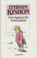 Kein Applaus für Podmanitzki. | 1973, 6. Auflage 1988