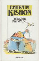 In Sachen Kain und Abel. | 1976, 7. Auflage 1988