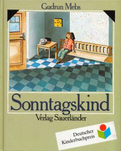 Gudrun Mebs: Sonntagskind